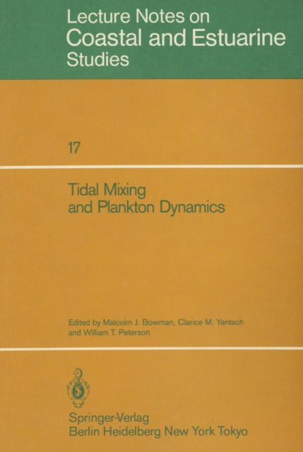 Tidal Mixing and Plankton Dynamics, PDF eBook