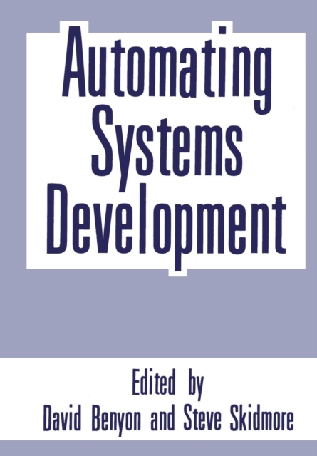Automating Systems Development, Paperback / softback Book