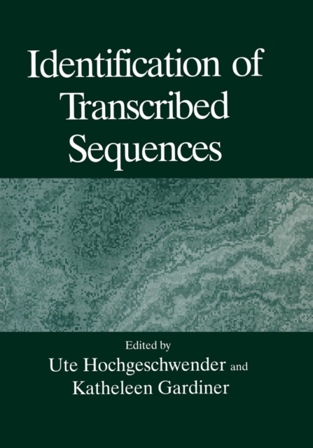 Identification of Transcribed Sequences, Paperback / softback Book