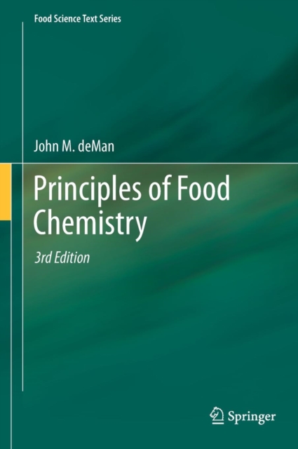 Principles of Food Chemistry, Hardback Book