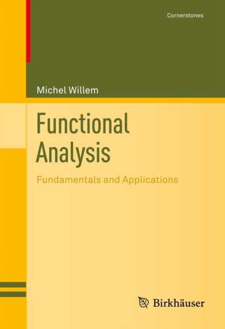 Functional Analysis : Fundamentals and Applications, PDF eBook