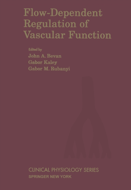 Flow-Dependent Regulation of Vascular Function, PDF eBook
