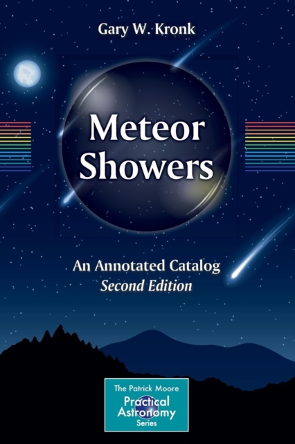 Meteor Showers : An Annotated Catalog, Paperback / softback Book