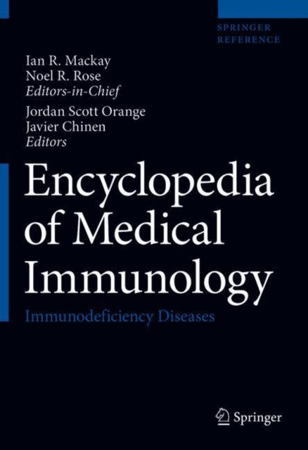Encyclopedia of Medical Immunology : Immunodeficiency Diseases, Mixed media product Book