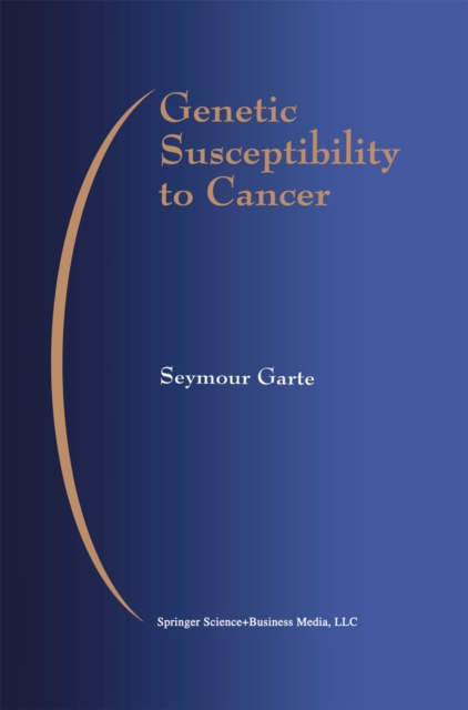 Genetic Susceptibility to Cancer, PDF eBook