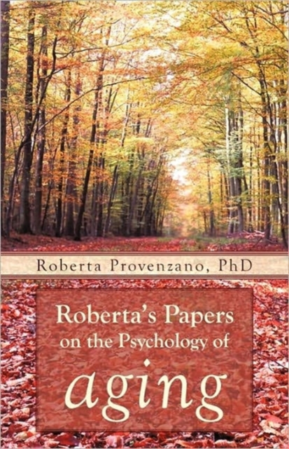 Roberta's Papers on the Psychology of Aging, Paperback / softback Book