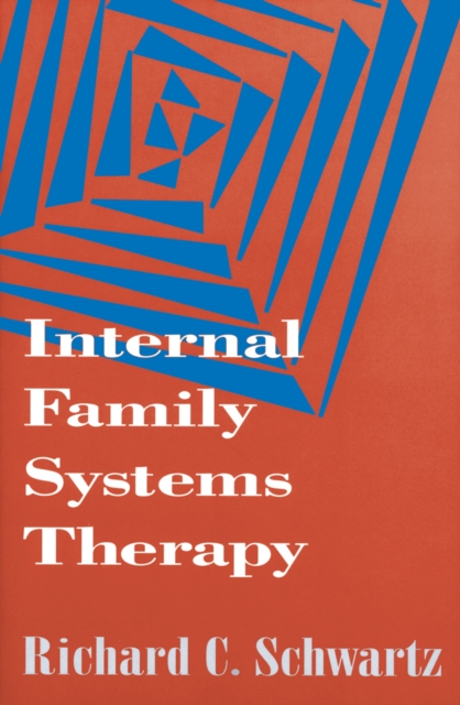Internal Family Systems Therapy, EPUB eBook