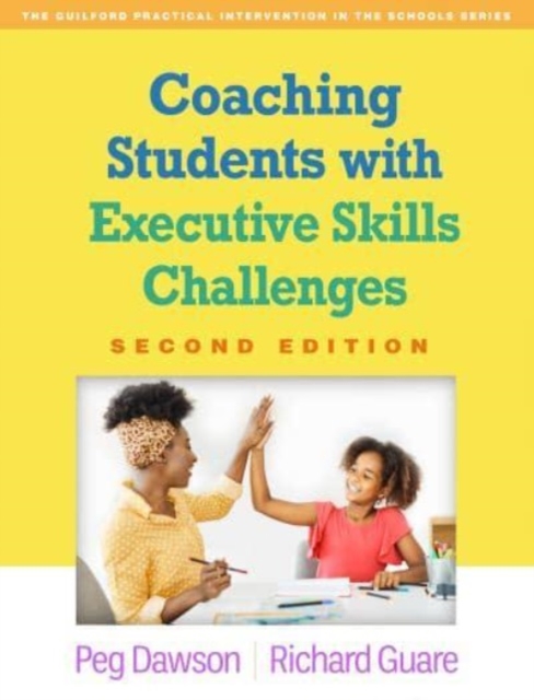 Coaching Students with Executive Skills Challenges, Second Edition, Paperback / softback Book