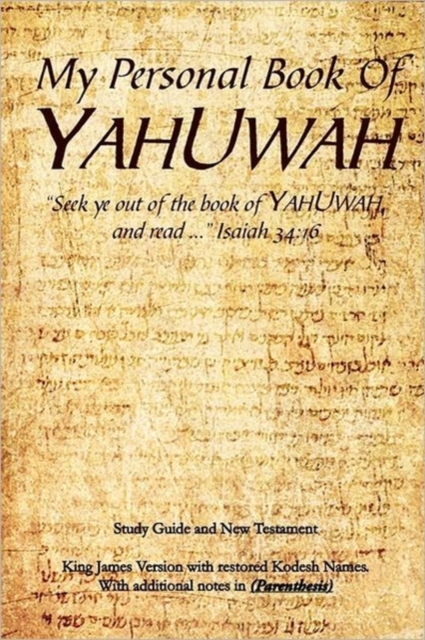 My Personal Book of Yahuwah, Paperback / softback Book