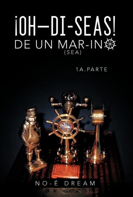 Oh-Di-Seas de Un Mar-Ino, Hardback Book
