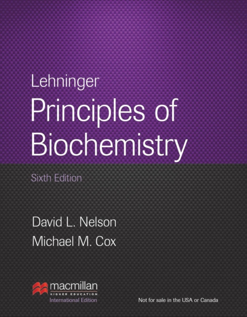 Lehninger Principles of Biochemistry : 6th Edition, Hardback Book