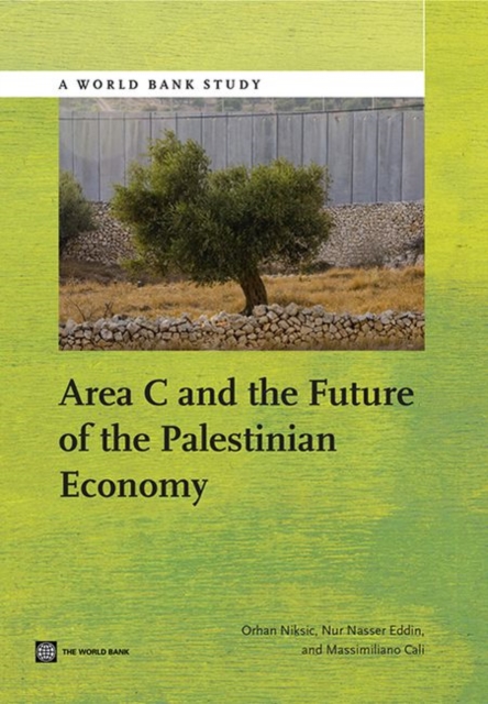 Area C and the future of the Palestinian economy, Paperback / softback Book