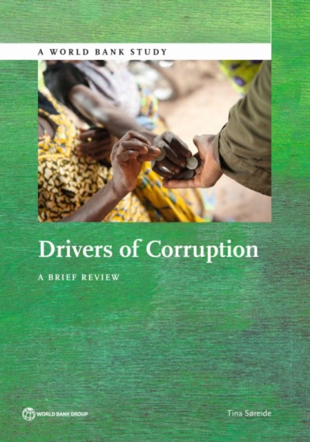 Drivers of corruption : a brief review, Paperback / softback Book