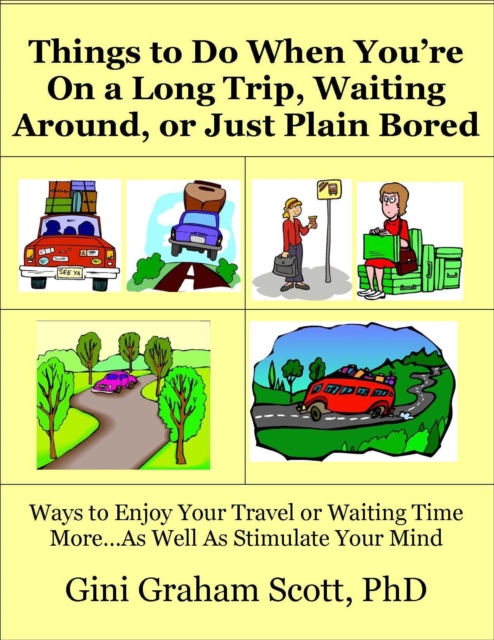 Things to Do When You're On a Long Trip, Waiting Around, or Just Plain Bored, EPUB eBook