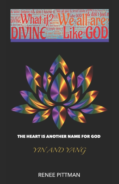 The Heart is Another Name for God : Lotus Dream, Paperback / softback Book