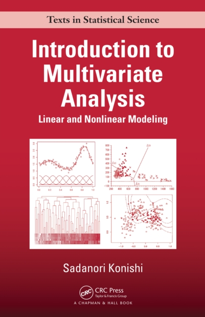 Introduction to Multivariate Analysis : Linear and Nonlinear Modeling, PDF eBook