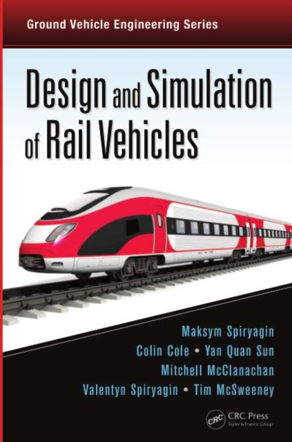 Design and Simulation of Rail Vehicles, PDF eBook