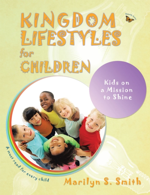 Kingdom Lifestyles for Children : Kingdom Lifestyles for Successful Living, EPUB eBook