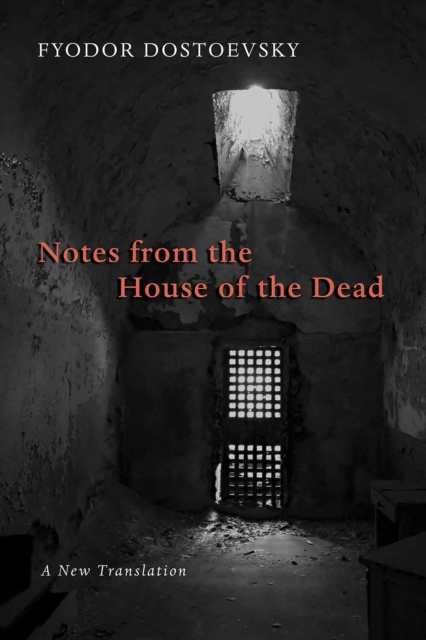 Notes from the House of the Dead, EPUB eBook