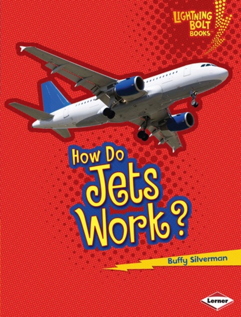 How Do Jets Work?, PDF eBook