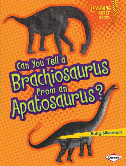Can You Tell a Brachiosaurus from an Apatosaurus?, PDF eBook