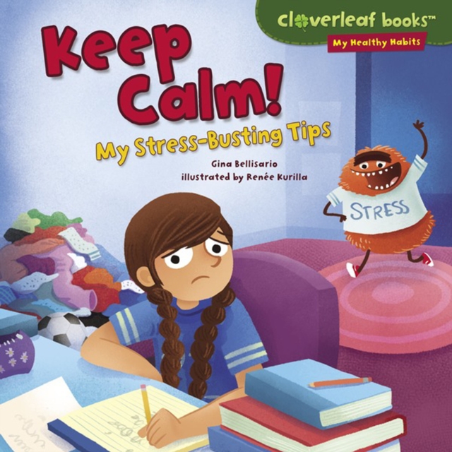 Keep Calm! : My Stress-Busting Tips, PDF eBook