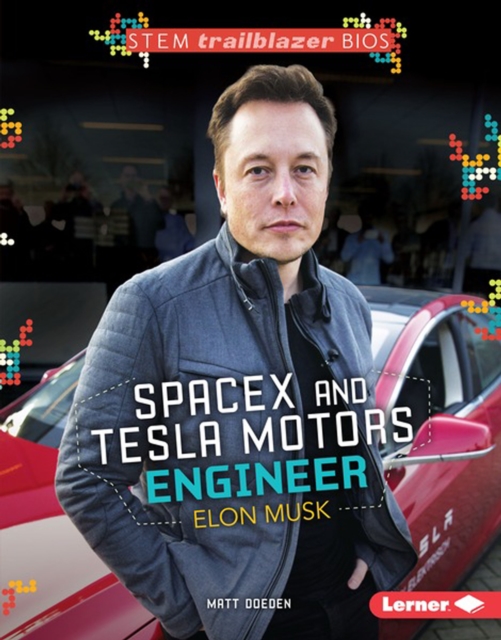 SpaceX and Tesla Motors Engineer Elon Musk, PDF eBook
