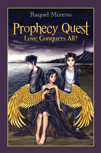 Prophecy Quest : Love Conquers All?, EPUB eBook
