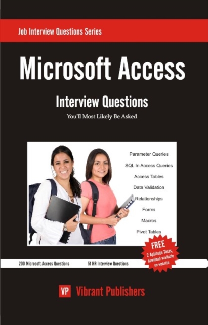 Microsoft Access : Interview Questions You'll Most Likely Be Asked, Paperback / softback Book