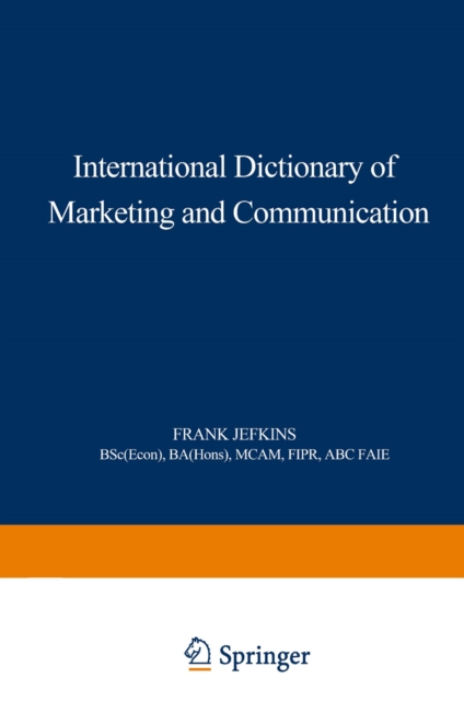 International Dictionary of Marketing and Communication, PDF eBook
