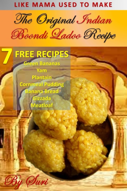 The  Original Indian Boondi Ladoo Recipe, PDF eBook