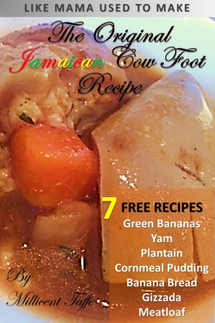 The  Original Jamaican Cowfoot Recipe, PDF eBook