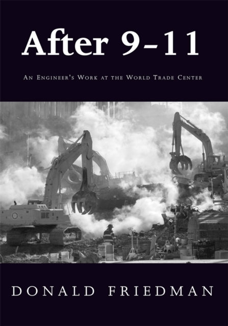 After 9-11 : An Engineer's Work at the World Trade Center, EPUB eBook