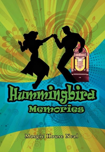 Hummingbird Memories, Hardback Book