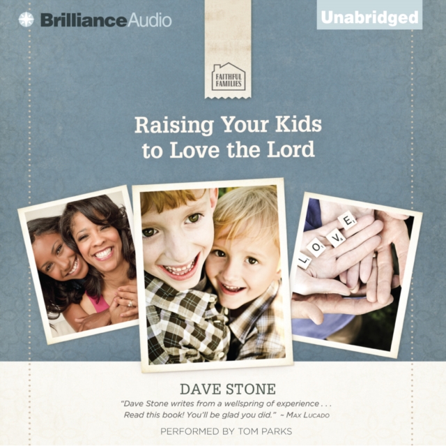 Raising Your Kids to Love the Lord, eAudiobook MP3 eaudioBook