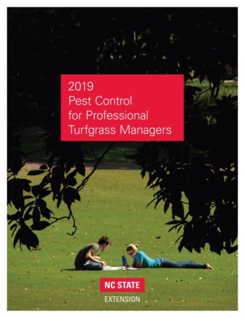 2019 Pest Control for Professional Turfgrass Managers, Paperback / softback Book