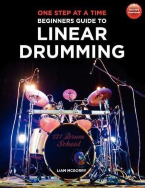 One Step at a Time : Beginners Guide to Linear Drumming, Paperback / softback Book