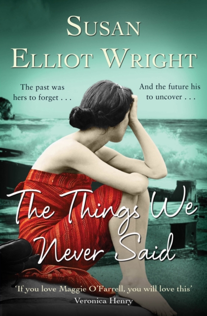 The Things We Never Said, Paperback / softback Book