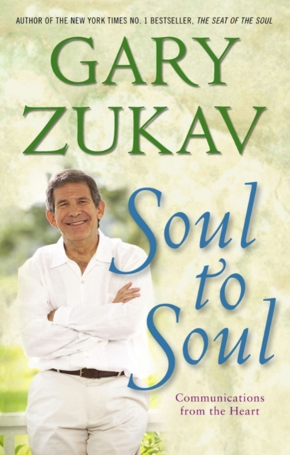 Soul to Soul : Communications From the Heart, EPUB eBook