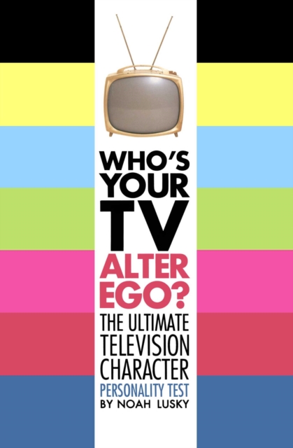 Who's Your TV Alter Ego?, EPUB eBook