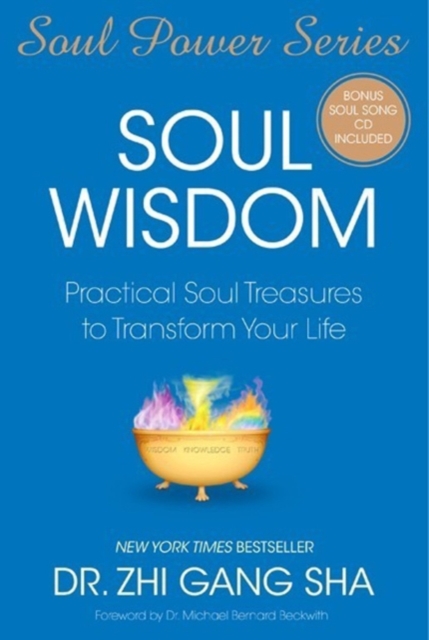 Soul Wisdom : Practical Soul Treasures to Transform Your Life, EPUB eBook