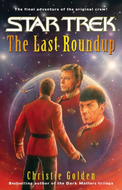 The Last Round-up : Star Trek The Original Series, EPUB eBook