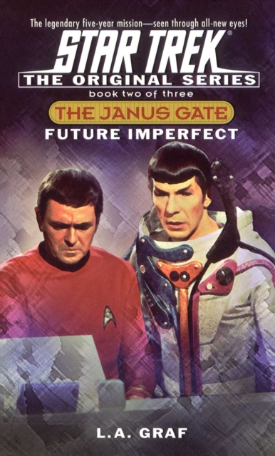The Janus Gate Two: Future Imperfect : Star Trek The Original Series, EPUB eBook