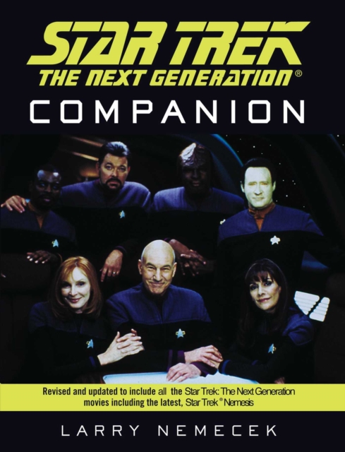 The Next Generation Companion : Star Trek The Next Generation, EPUB eBook