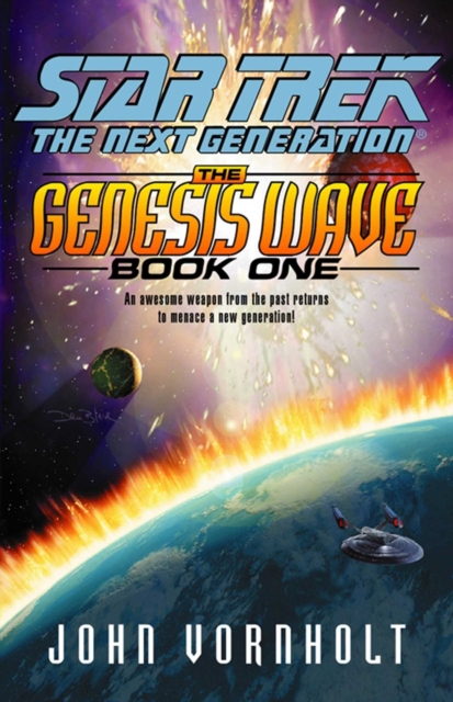 The Genesis Wave Book One : Star Trek The Next Generation, EPUB eBook