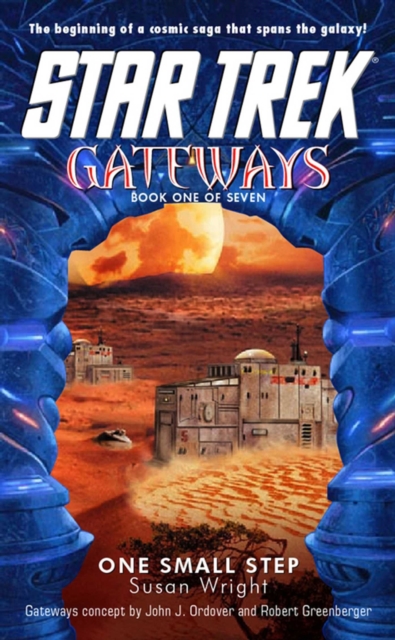 Gateways Book One: One Small Step : Star Trek The Original Series, EPUB eBook