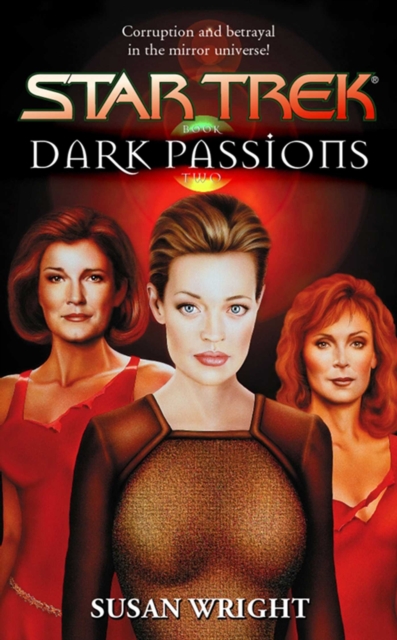 Dark Passions Book Two : Star Trek (all Series), EPUB eBook
