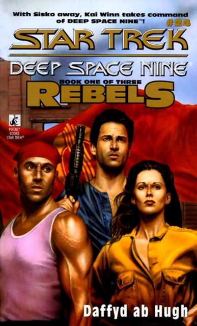 Ds9 #24 Rebels Book One : Star Trek Deep Space Nine, EPUB eBook