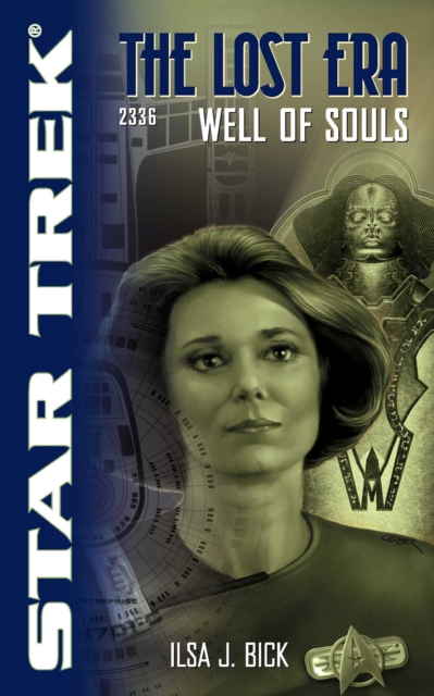 The Lost Era:  Well of Souls : Star Trek, EPUB eBook