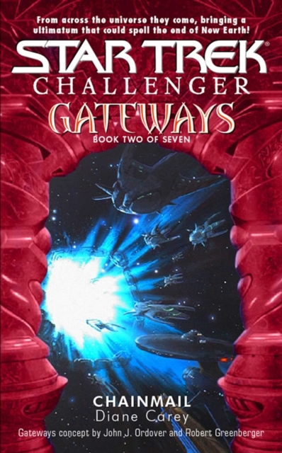 Gateways Book Two: Chain Mail : Star Trek The Next Generation, EPUB eBook